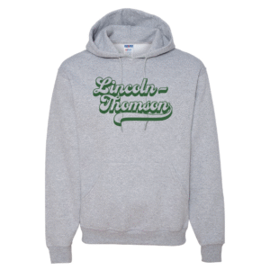 Hoodie - Lincoln-Thompson Script