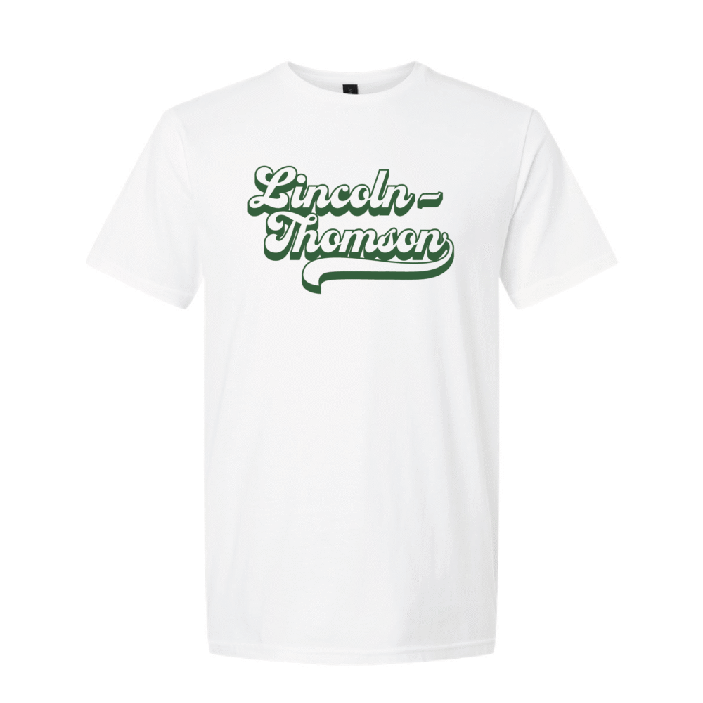 T-Shirt - Lincoln-Thompson Script